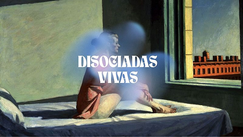 nanana - DISOCIADAS VIVAS | ¿Estás triste? No estés triste - 20/01/26 - nanana | Ver