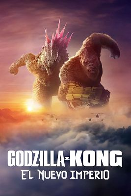 Godzilla y Kong: El nuevo imperio