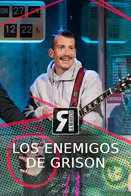 Los enemigos de Grison