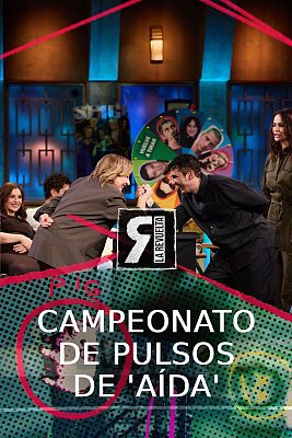 La Revuelta - Campeonato de pulsos en el elenco de 'Aída'