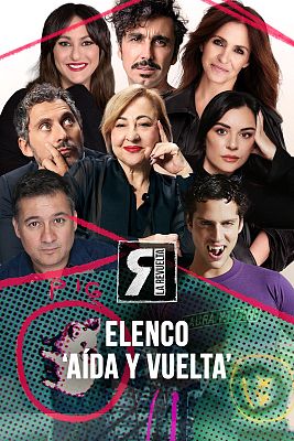 Elenco de 'A�da y vuelta'