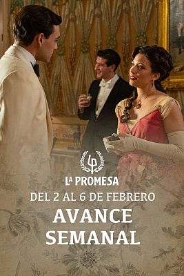 La promesa - La Promesa: Avance semanal del 2 al 6 de febrero