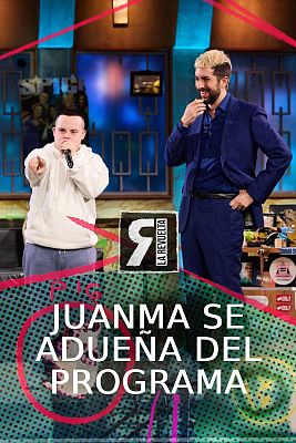 La Revuelta - Juanma se adueña del programa