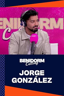 Benidorm Calling - Jorge González: "Volvería al Benidorm Fest sin pensarlo"