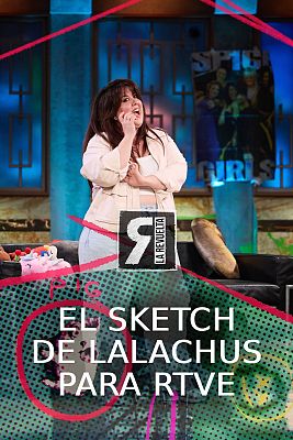 La Revuelta - Lalachus prepara un sketch para RTVE