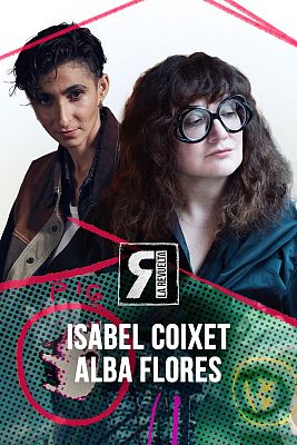 Isabel Coixet y Alba Flores