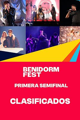 Benidorm Fest - Los clasificados de la primera semifinal
