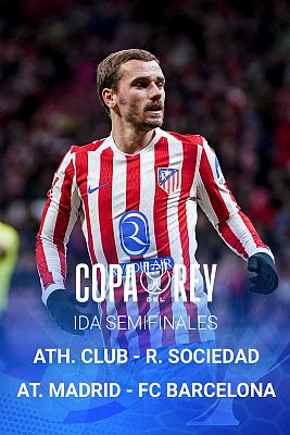 Ida de las semifinales de la Copa del Rey, en La 1 y RTVE Play