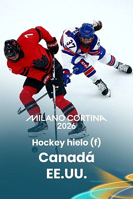 Hockey hielo femenino: Ronda preliminar: Canadá - Estados Unidos