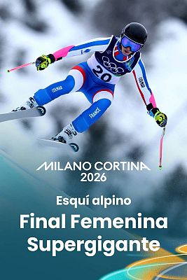 Esquí Alpino JJOO Milano Cortina 2026 - Final Supergigante Femenina