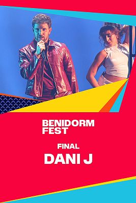 Benidorm Fest - Dani J interpreta "Bailándote" en la final