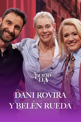 Al cielo con Dani Rovira y Bel�n Rueda