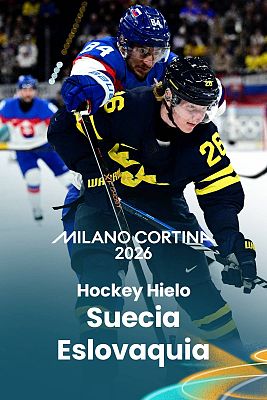Hockey Hielo JJOO Milano Cortina 2026 - Ronda preliminar masculina: Suecia - Eslovaquia