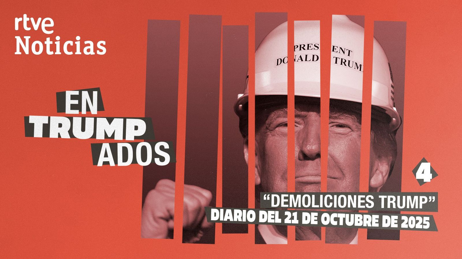 Entrumpados - Episodio 4: Demoliciones Trump - Entrumpados | Ver