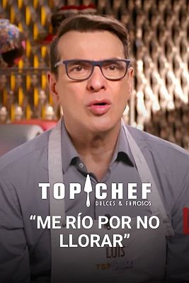 Top Chef: Dulces y Famosos - "Me río por no llorar" de Luis Merlo