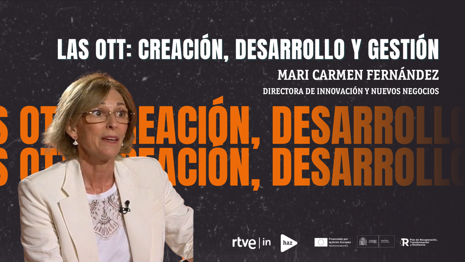 Las OTT: creación, desarrollo y gestión | Ver