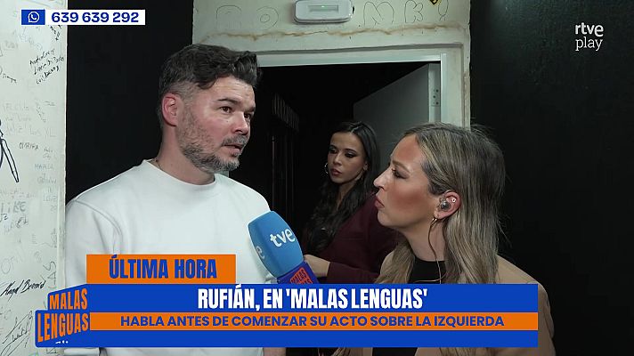 Malas lenguas - Gabriel Rufián, en 'Malas Lenguas', antes del acto