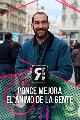 La Revuelta - Jorge Ponce mejora el ánimo de la gente