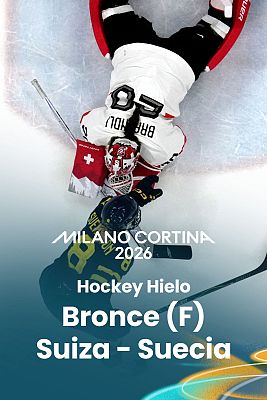 Hockey Hielo JJOO Milano Cortina 2026 - Bronce femenino: Suiza - Suecia