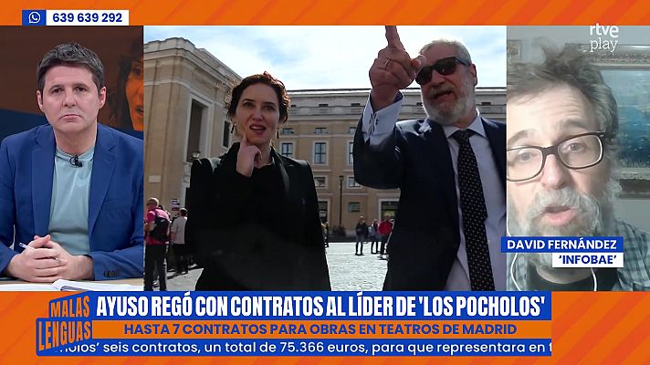 Malas lenguas - Ayuso regó con contratos al jefe de `los Pocholos´