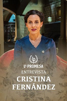 La promesa - La Promesa: Entrevista a Cristina Fernández, Margarita en la ficción