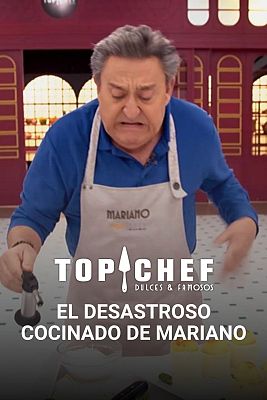 Top Chef: Dulces y Famosos - Mariano Peña y el desastre culinario: "He confundido soplar con un soplete"