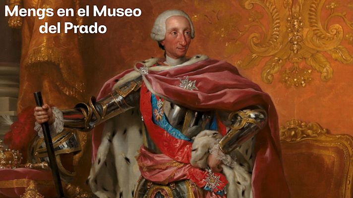La aventura del Saber - Mengs en el Museo del Prado