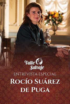 Roc�o Su�rez de Puga se despide de Adriana y 'Valle Salvaje'