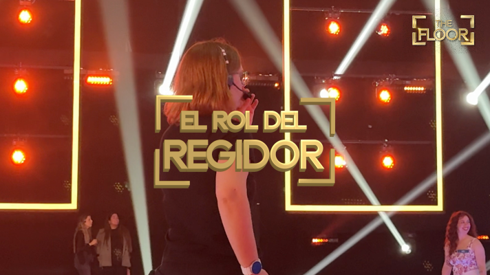 The Floor - The Floor | Detrás de las cámaras: así es el trabajo del regidor
