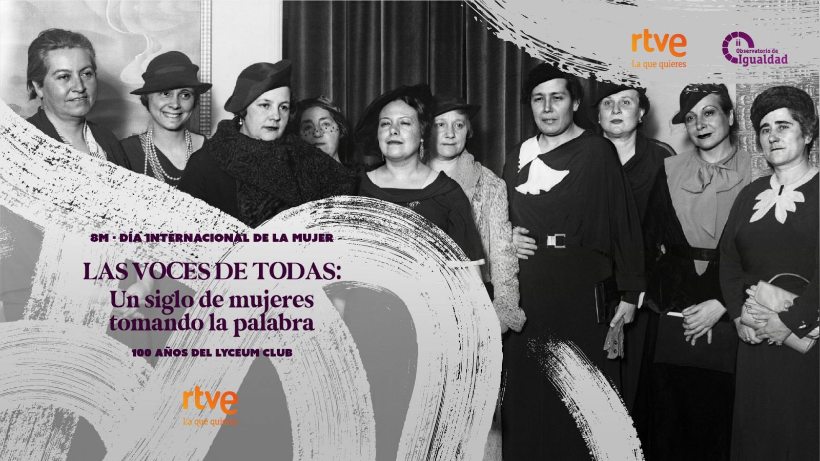Acto especial de RTVE en conmemoraci�n del Lyceum club 'Las voces de TODAS', un siglo de mujeres tomando la palabra"