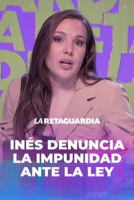 In�s denuncia la impunidad ante la ley