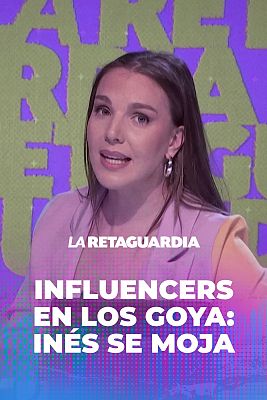 'Influencers' en los Goya: In�s se moja