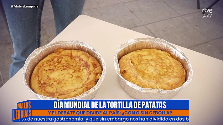 Malas lenguas - Día Mundial de la Tortilla de Patatas