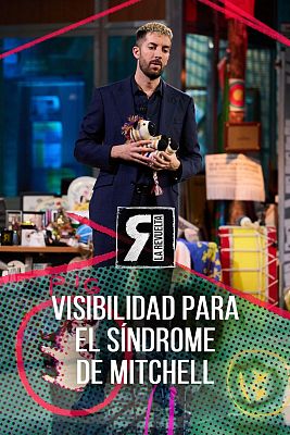 La Revuelta - Visibilidad para el Síndrome de Mitchell