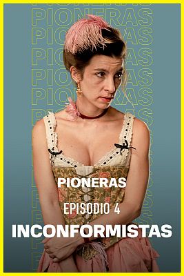 Pioneras - Inconformistas