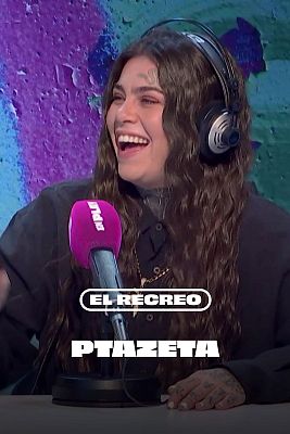 El Recreo - Ptazeta: "A veces nos olvidamos del amor propio, el más importante del mundo"