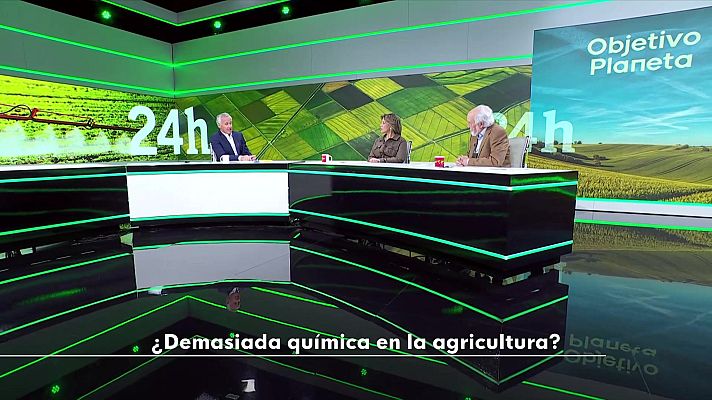 Objetivo Planeta - ¿Demasiada química en la agricultura?