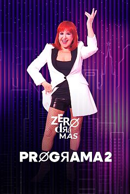 Zero dramas - Programa 2