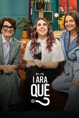I ara què? - Laura Escanes i Carolina Iglesias