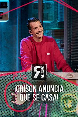 La Revuelta - ¡Grison anuncia que se casa!