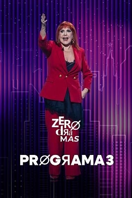 Zero dramas - Programa 3