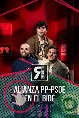 La Revuelta - Alianza PP-PSOE en el bidé