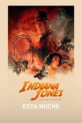 Cine internacional - 'Indiana Jones y el dial del destino', esta noche en La 1 y RTVE Play