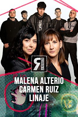 La Revuelta - Malena Alterio, Carmen Ruiz y Linaje