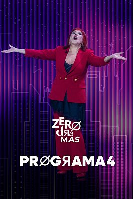 Zero dramas - Programa 4