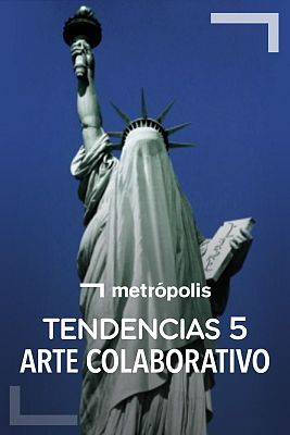 Tendencias 5. Arte colaborativo