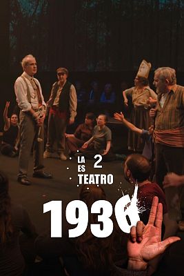 La 2 es teatro - 1936