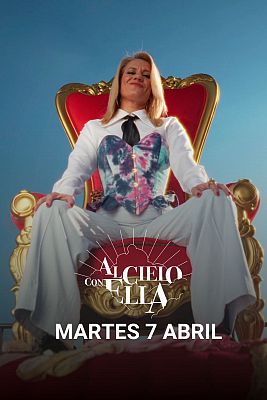 Al cielo con ella - 'Al cielo con ella': el martes 7 de abril, en La 1 y RTVE Play