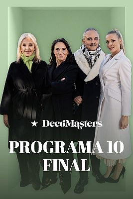 Decomasters - Programa 10: Final
