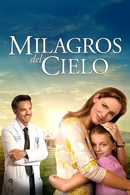 Cine internacional - Los milagros del cielo